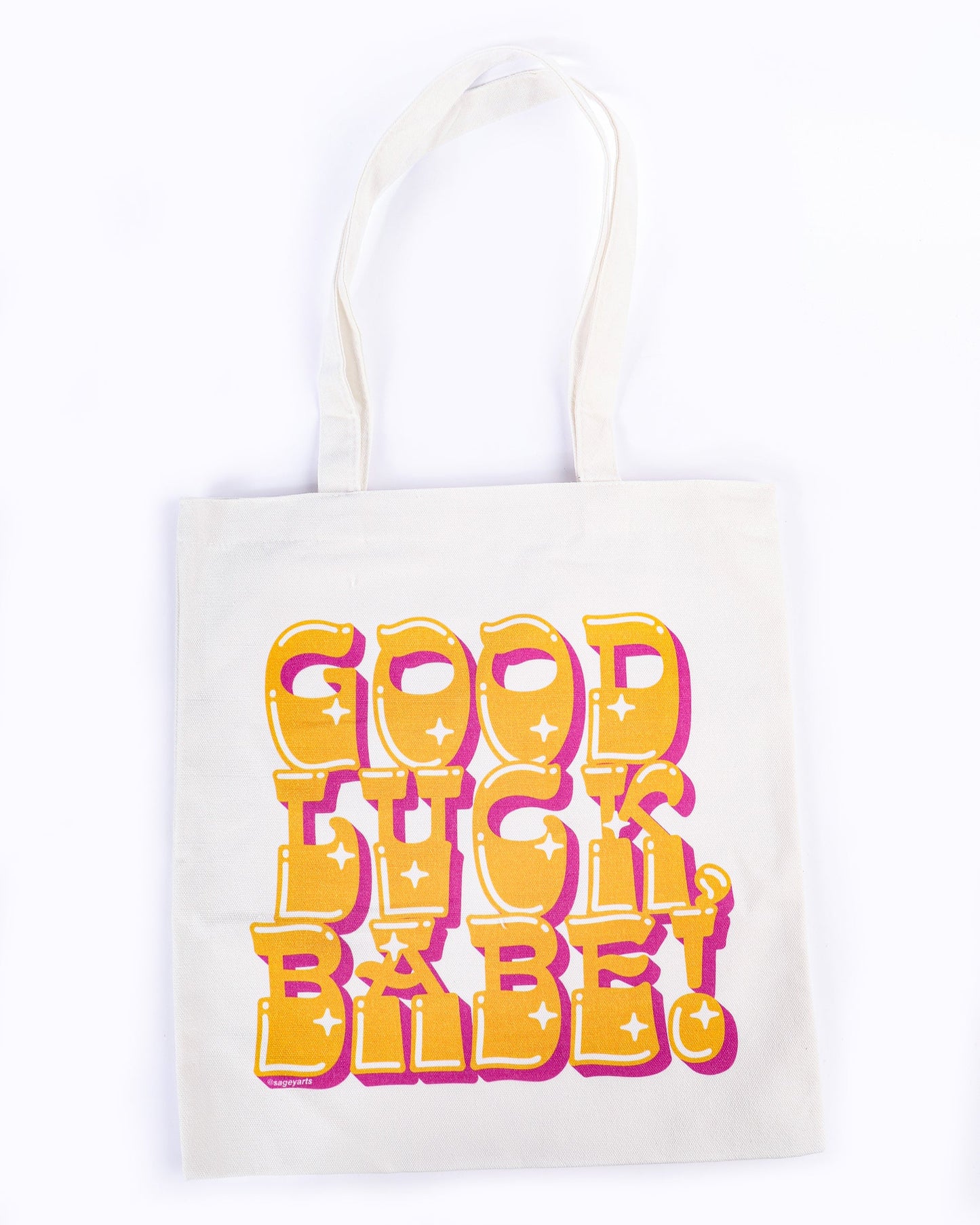 Good Luck Babe Tote Bag